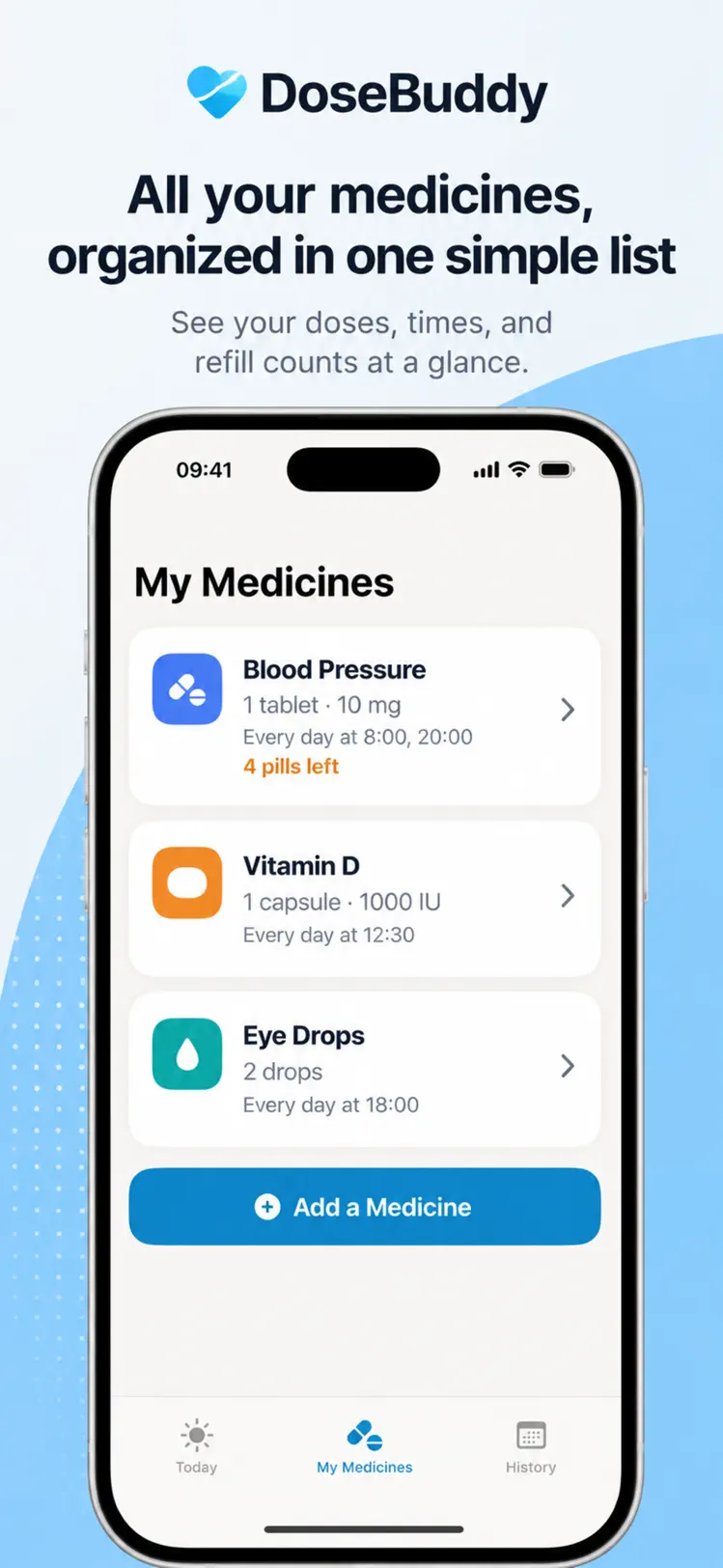DoseBuddy – add a medicine with dosage and reminder times
